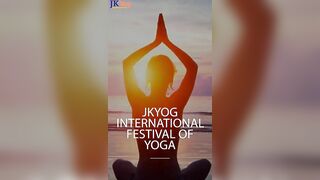 Jun 15-21: Yoga for Family | Wellness Expo | Carnival | JKYog International Festival of Yoga 2022