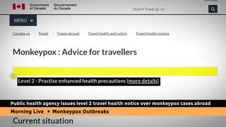 Canadian health officials issue travel notice over monkeypox