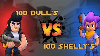 100 Shelly's vs 100 Bull's - Brawl Stars