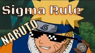 Naruto | Sigma Rule | Anime