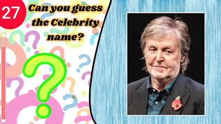 Guess The Celebrity Name- Celebrity Quiz- 30 Famous Celebrity- Quiz Time