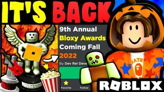 THE BLOXY AWARDS EVENT IS BACK!!! (ROBLOX 9TH ANNUAL BLOXY AWARDS 2022 CONFIRMED)