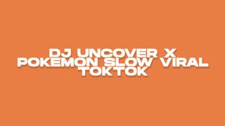 CODE/ID LAGU ROBLOX: DJ UNCOVER X POKEMON SLOW VIRAL TIKTOK