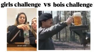 Girls challenge vs boys challenge