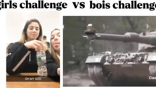 Girls challenge vs boys challenge