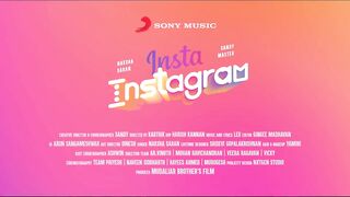 Insta Instagram Music Video | Naksha Saran | Sandy Master | Leo | Karthik | Tamil Pop Songs 2022