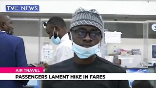 Air Travel | Passengers Lament Hike In Fares