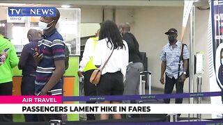 Air Travel | Passengers Lament Hike In Fares