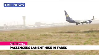 Air Travel | Passengers Lament Hike In Fares