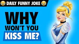 Funny jokes - Why won’t you kiss me?