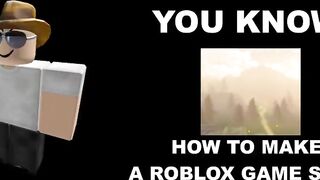 Roblox player becoming smart (You know)