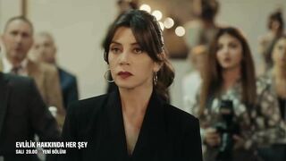 Evlilik Hakkında Her Şey 21. Bölüm Fragmanı