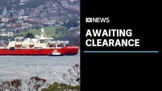 Antarctic icebreaker not yet cleared to travel under Hobart's Tasman Bridge | ABC News