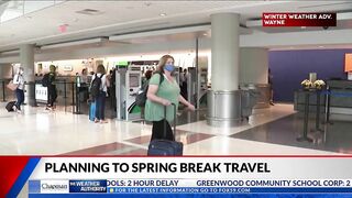 Planning for spring break travel at Indy International