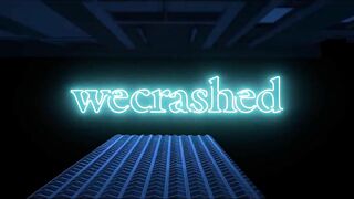 WECRASHED Trailer (2022)