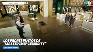 Los peores platos de "MasterChef Celebrity"- Minuto Argentina