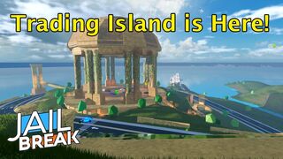 Roblox Jailbreak New Trading Island Update is Here!