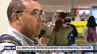 Philadelphia locals react as U.S. drops COVID test requirement for international travel