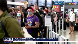 Final COVID-19 travel restriction lifts Sunday | FOX 13 Seattle