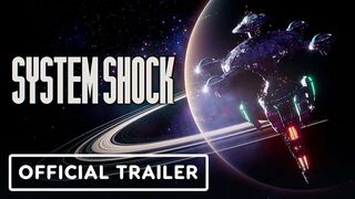 System Shock - Official Trailer | Summer of Gaming 2022