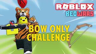 Roblox Bedwars, BUT We Can ONLY USE A BOW!