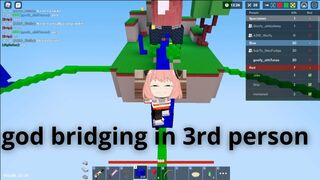 god bridging in 3rd person in (roblox bedwars)