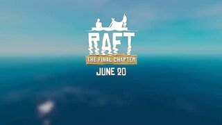 Raft - The Final Chapter Trailer