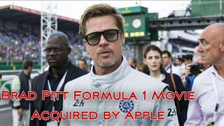 Brad Pitt Formula 1 Movie Acquired by Apple. Apple TV. Exclusive News