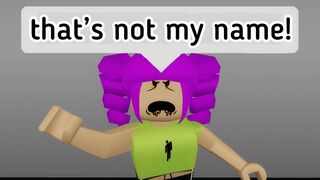 When your Name is Difficult to say ???? (meme) ROBLOX