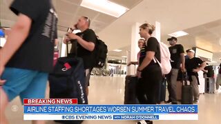 Airline staffing shortages worsen summer travel chaos