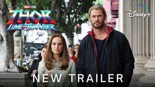 THOR: Love and Thunder - NEW TRAILER (2022) Marvel Studios