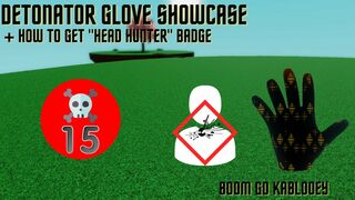 Detonator Glove Showcase + How to Get Head Hunter Badge - Roblox Slap Battles