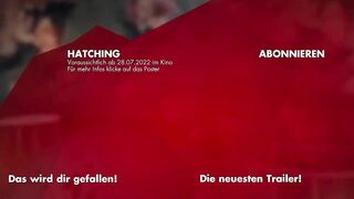 HATCHING Trailer German Deutsch (2022) Exklusiv