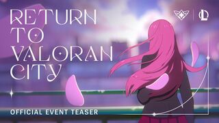 Return to Valoran City - Star Guardian 2022 | Official Event Teaser