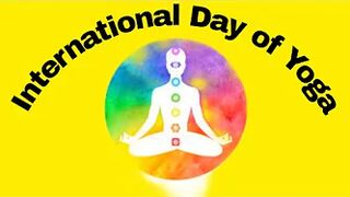 International Day of Yoga 2022 | Yoga Day | Yoga is the Ultimate Practice | Yoga is a Journey