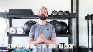 LO STRETCHING(quanto, come e perchè?)