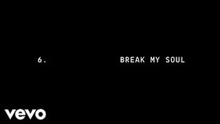 Beyoncé - BREAK MY SOUL (Official Lyric Video)