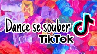 Dance se souber~{Tik Tok}