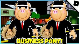 Find The Piggy Characters - How to get BUSINESS PONY MORPH + BADGE (ROBLOX)