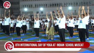 8th International Day of Yoga at the Indian School Muscat