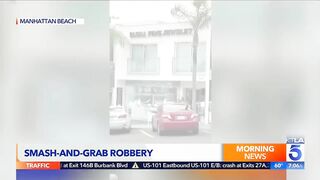 Smash-and-grab thieves hit Manhattan Beach jewelry store