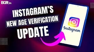 Instagram to now require your face videos and your friend's confirmation for age verification