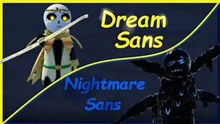 roblox# 369 [ Undertale: Timeline Collapse ] [ Dream Sans , Nightmare Sans ]