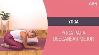 C5N YOGA: Tres posturas para descansar mejor