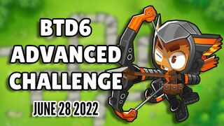 BTD6 Advanced Challenge - 76 (June 28 2022)