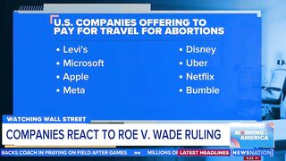 US companies offering to pay for travel for abortions | Morning in America