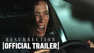 Resurrection - Official Trailer