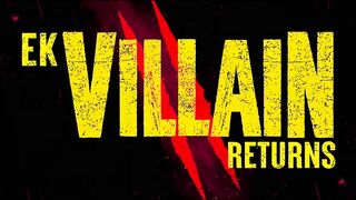 Official Trailer: EK VILLAIN RETURNS | JOHN, DISHA, ARJUN, TARA | MOHIT SURI | EKTAA K | Bhushan K