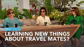 Learning New Things About Travel Mates? | The View