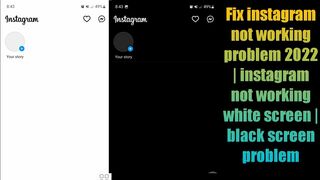 Fix instagram not working problem 2022 | instagram not working white screen | instagram not opening